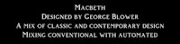 macbeth designed by george blower a mix of classic and contemporary design conventions with automated